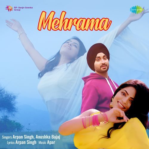Mehrama Jyotica Tangri MP3 Download
